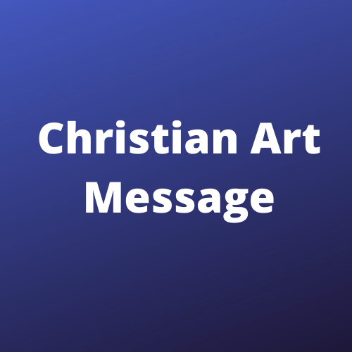 Christian Art Message
